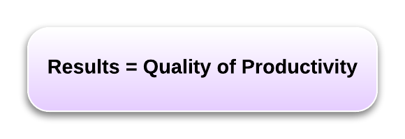 results depend upon equal quality of productivity